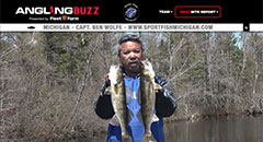 Ben Wolfe - Angling Buzz TV Fishing Report - Mid/Late May 2019,walleye, michigan fishing, smallmouth bass, largemouth bass, salmon, lake trout, lake michigan, fishing tip, fishing technique